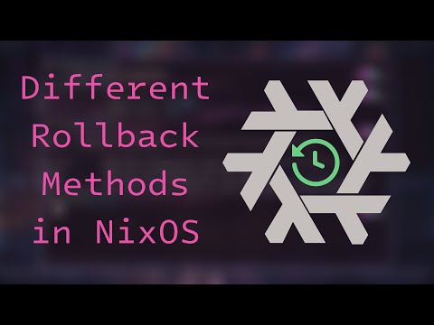 Different Rollback Methods in NixOS