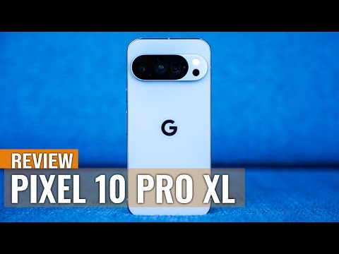 Google Pixel 10 Pro XL Review: Crushing Samsung’s Galaxy S25 Ultra?