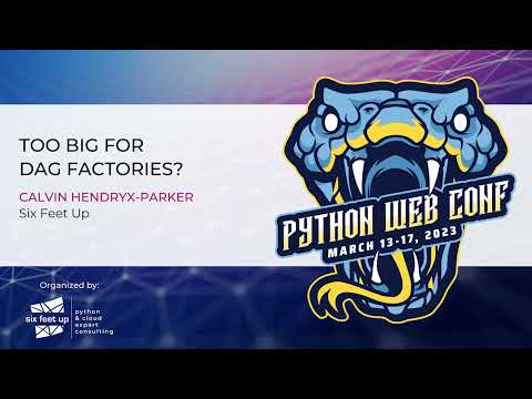 Too Big for DAG Factories?