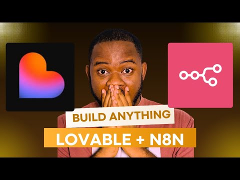Easy guide to building anything with Lovable and N8n