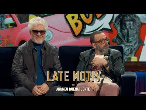 LATE MOTIV - Pedro Almodóvar. Gloria | #LateMotiv649
