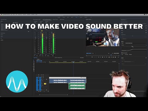 How to Make Video Sound Better