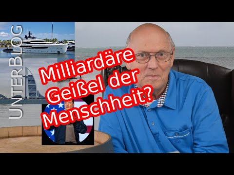 Userfrage: Milliardäre sind an allem schuld?