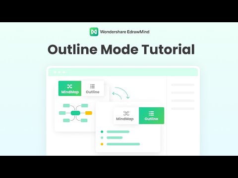How to Use Outline Mode 2.0 | EdrawMind Tutorial