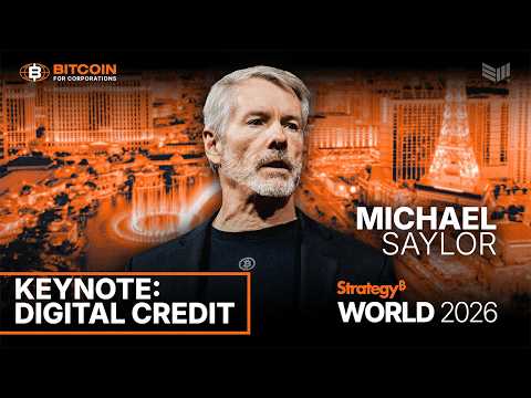 Michael Saylor's Strategy World 2026 Keynote: Digital Credit
