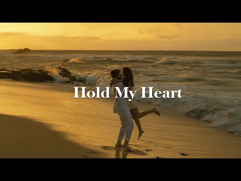 Hold My Heart - Romantic Love Song | Lyric Video
