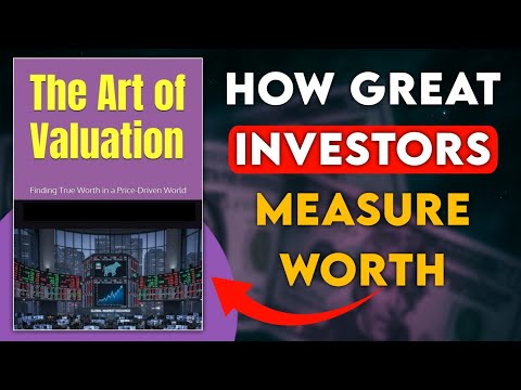The Art of Valuation: Finding True Worth in a Price Driven World