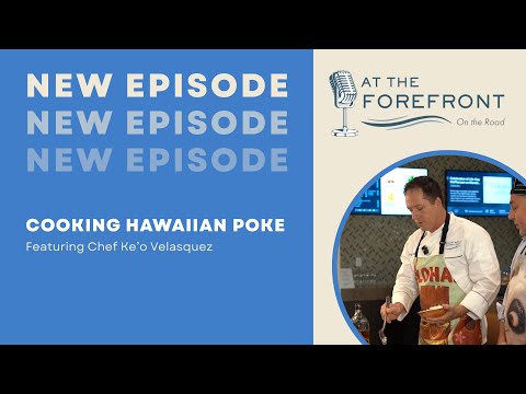 Cooking With Chef Ke'o Velasquez, Hawaiian Poke