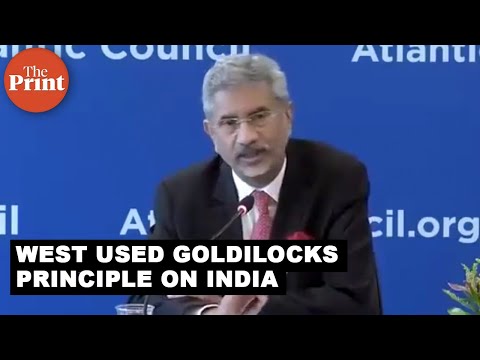West used Goldilocks principle on India, will have to change its approach as India rises: Jaishankar