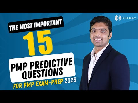 The Most Important PMP Predictive Questions For PMP Exam Prep 2025