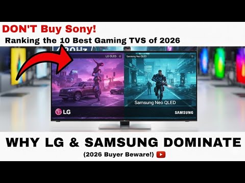 DON'T Buy Sony! Ranking the 10 Best Gaming TVs of 2026 (Why LG & Samsung Dominate)
