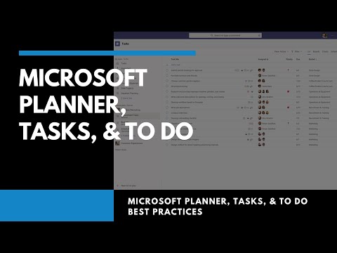 Best Ways to Use Microsoft Planner, Tasks, & To Do | Best Practices Walkthrough