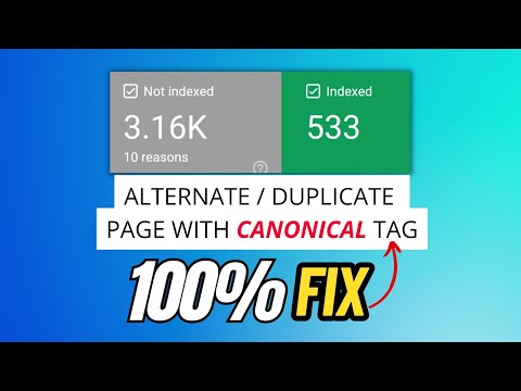 Fix - Duplicate / Alternate Page with Proper CANONICAL Tag [SOLVED]