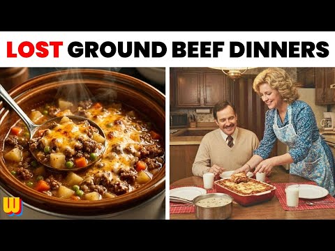 25 Forgotten Ground Beef Recipes from the 1960s and 70s That Have Disappeared!