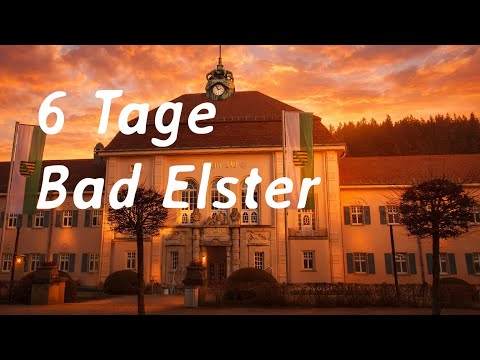 6 Tage Bad Elster