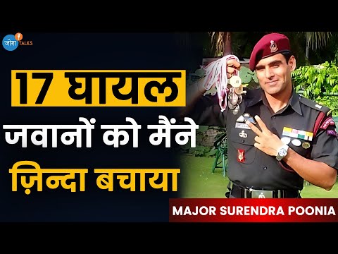 आतंकियों ने अचानक हमला किया और... | Dr. Major Surendra Poonia | Indian Army | Josh Talks Hindi