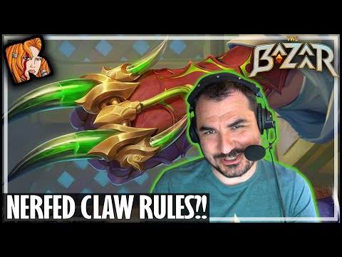 CLAW RULES! IGNORE THE NERF! - The Bazaar