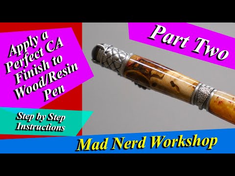 Apply a Perfect CA Finish to a Wood/Epoxy Resin Pen Blank