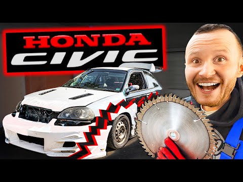 Ich ZERSÄGE meinen BREITBAU Civic! (...und mache ihn noch BREITER)