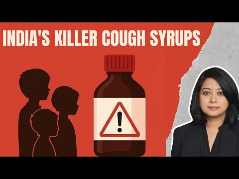 India’s Killer Cough Syrups | Child Deaths Explained
