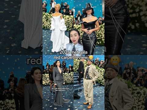 2025 met gala red carpet review part 7