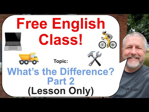 Let's Learn English! Topic: What's the Difference Between...? Part 2! 🚴🛠️💻