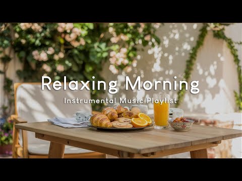 [Playlist] Morning Music 早晨音樂