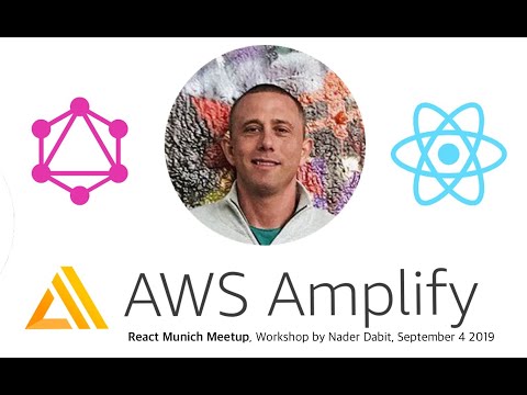AWS Amplify Serverless GraphQL React workshop by Nader Dabit