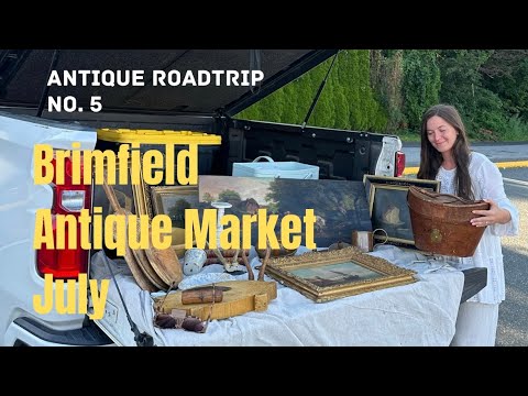 Antique Roadtrip No. 5 | Brimfield MA, Americas Oldest Antique Market