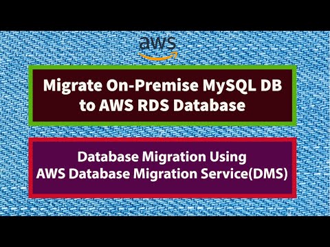 Migrate On Premise MySQL to RDS | AWS Database Migration Service | On Premise to AWS Cloud Migration