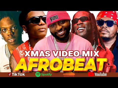 AFROBEATS 2025 PARTY VIDEO MIX |  ALL TIME BEST VIDEO MIX | AYRA STARR, REMA, ASAKE, BURNA, WIZKID,