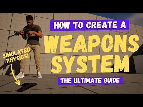 How To Create A Weapons System (2.0) - Unreal Engine 5 Tutorial
