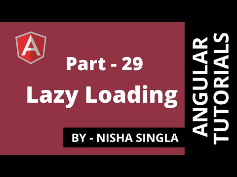 Lazy Loading - Angular (Tutorial #29)
