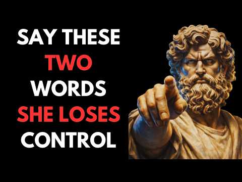 These 2 Words Make Any Woman Freeze Most Men Ruin This Moment | Stoic Discipline