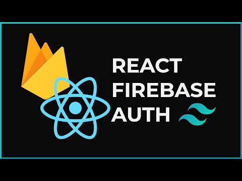 React & Firebase Login con API Context (Firebase Authentication) y Tailwindcss