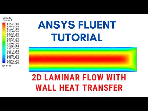 ANSYS Fluent Tutorial | 2D Laminar Pipe Flow with Heat Transfer | ANSYS Workbench CFD Tutorial |