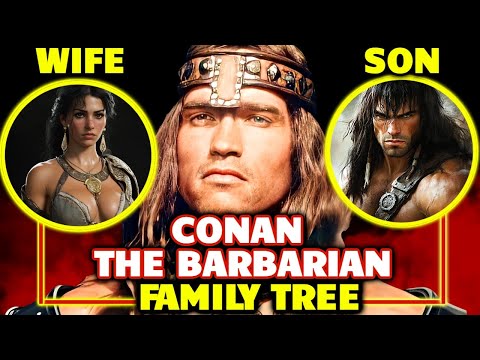 Entire Barbaric Conan The Barbarian Family Tree - Explored - Crown Jewel Of Hyborian Age!