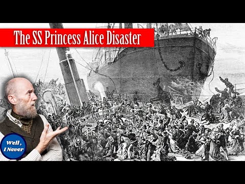 Drowning in Raw Sewage - The SS Princess Alice Disaster the "Titanic of the Thames"