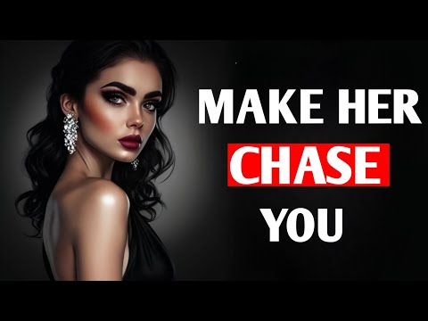 10 Stoic Secrets to Make Any Woman Chase You Relentlessly !