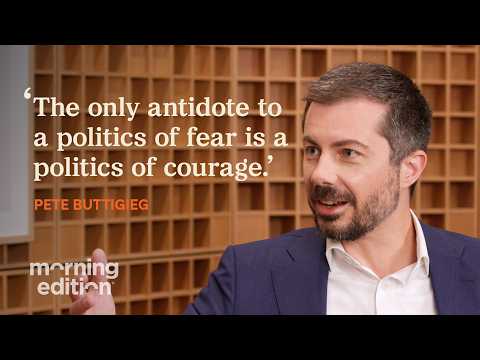 Pete Buttigieg says Democrats can’t go back to status quo after Trump | Morning Edition