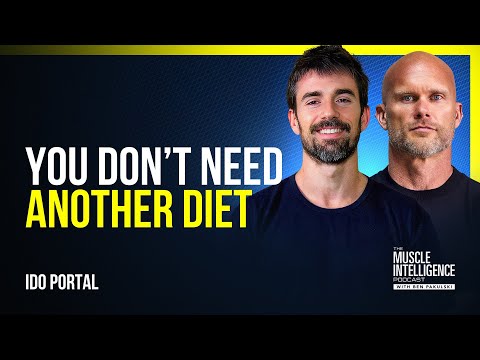 The Easiest Nutrition Plan That Actually Works (Science-Backed) | Ido Portal