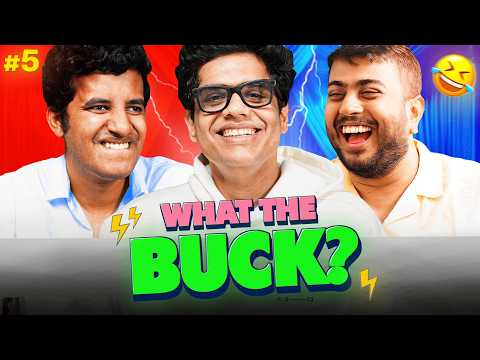 Tanmay Bhat and @Kullubaazi Test Their Knowledge | What The Buck Ep. 5 ft. @tanmaybhat