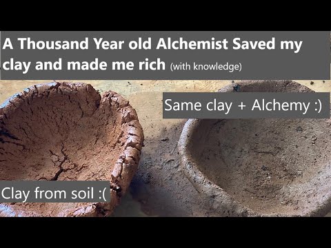 Enhancing clay with alchemy