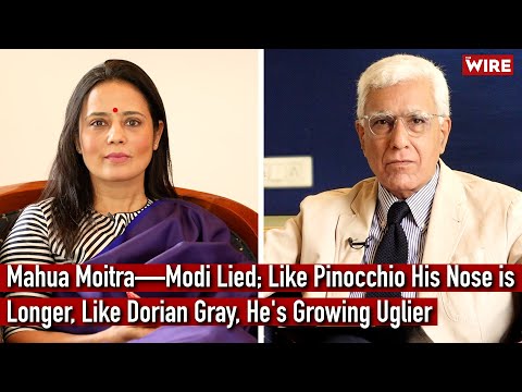 Mahua Moitra—Modi Lied; Like Pinocchio His Nose is Longer, Like Dorian Gray, He's Growing Uglier