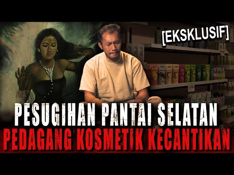 BERES KETEMU BUNDA RATU KIDUL JUALAN KOSMETIK SAYA LAKU KERAS MANG !! PESUGIHAN PANTAI SELATAN