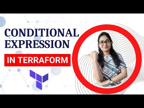 Conditional Expressions in Terraform  | Terraform Conditional Expressions Tutorial