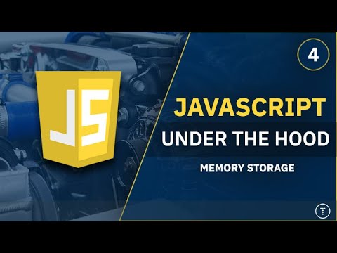 JavaScript Under The Hood [4] - Memory Storage
