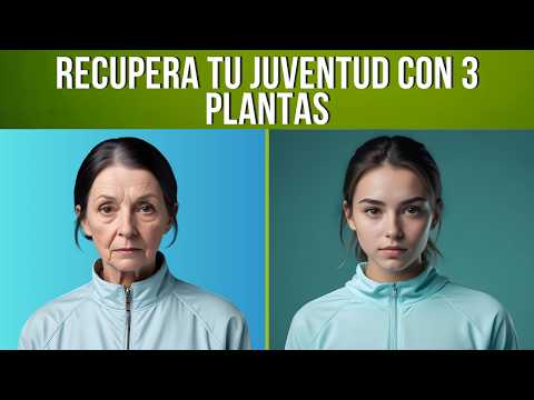 🥬 3 PLANTAS de la Juventud que te dan COLÁGENO y FAVORECEN tu PIEL