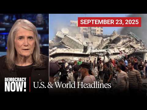 Top U.S. & World Headlines — September 23, 2025