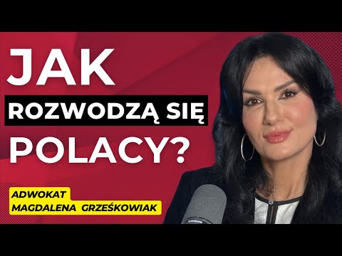#52 „Jak ROZWODZĄ SIĘ Polacy? Kulisy spraw: JA NIE BĘDĘ NA NIĄ PŁACIŁ” – gość: Magdalena Grześkowiak
